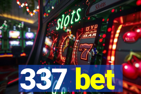 337 bet